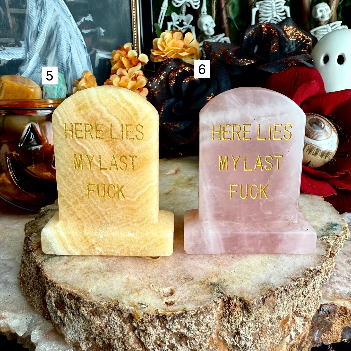 Here Lies My Last F*ck Carved Tombstone, Assorted Crystals, Choose Your Own!